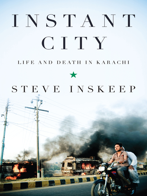 Title details for Instant City by Steve Inskeep - Available